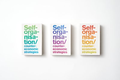 Self-organisation / counter-economic strategies